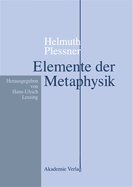 Helmuth Plessner, Elemente Der Metaphysik