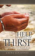 Help, I'm Dying of Thirst