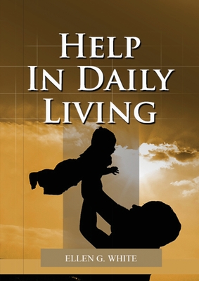 Help in Daily Living - White, Ellen G