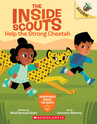 Help the Strong Cheetah: An Acorn Book (the Inside Scouts #3) - Ruths, Mitali Banerjee