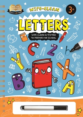 Help with Homework: Letters: Wipe-Clean Workbook - Igloobooks, and Abey, Katie (Illustrator)