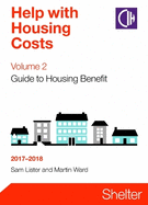 Help With Housing Costs Volume 2: Guide To Housing Benefit 2017-2018