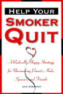 Help Your Smoker Quit