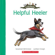 Helpful Heeler (Little Mates #8)