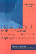 Helping a Child with Nonverbal Learning Disorder or Asperger's Syndrome