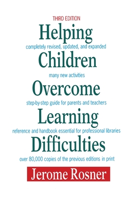 Helping Children Overcome Learning Difficulties - Rosner O D, Jerome