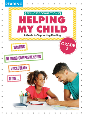 Helping My Child with Reading Third Grade - Parker, Madison