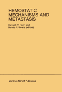 Hemostatic Mechanisms and Metastasis