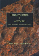 Henbury Craters and Meteorites: Their Discovery, History and Study