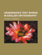 Henderson's Test Words in English Orthography