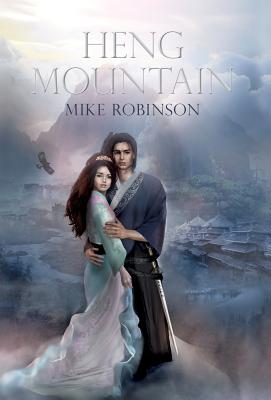 Heng Mountain - Robinson, Mike