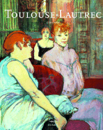 Henri de Toulouse-Lautrec: 1864-1901