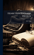 Henri Sainte-claire Deville