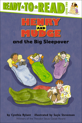 Henry and Mudge and the Big Sleepover - Rylant, Cynthia, and Stevenson, Sucie (Illustrator)