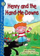 Henry and the Hand-Me-Downs, Grades Pk - K: Level 1