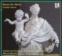 Henry du Mont: Cantica Sacra - Bruno Boterf (tenor); Caroline Weynants (soprano); Francoise Enock (basse de viole); Freddy Eichelberger (organ);...