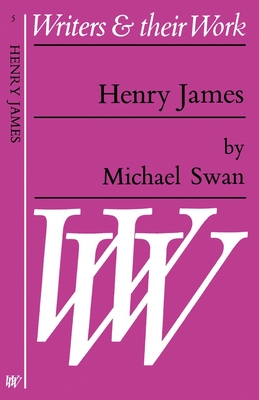 Henry James - Swan, Michael