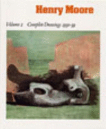 Henry Moore Complete Drawings 191686: Volume 2: Complete Drawings 193039