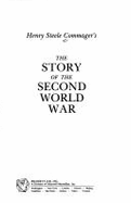 Henry Steele Commager's the Story of the Second World War