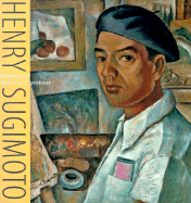 Henry Sugimoto: Painting an American Experience
