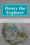 Henry the Explorer