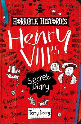 Henry VIII's Secret Diary - Deary, Terry