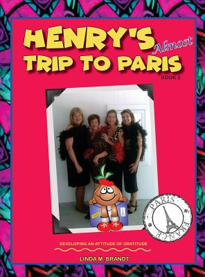 Henry's Almost Trip to Paris - 