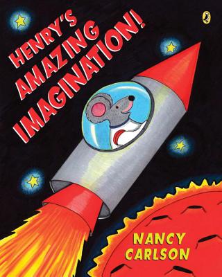 Henry's Amazing Imagination - Carlson, Nancy