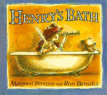 Henry's Bath - Perversi, Margaret