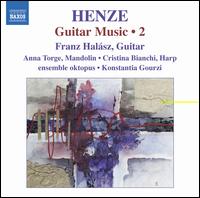 Henze: Guitar Music, Vol. 2 - Anna Torge (mandolin); Cristina Bianchi (harp); Ensemble Oktopus; Franz Halsz (guitar); Konstantina Gourzi (conductor)