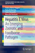 Hepatitis E Virus: An Emerging Zoonotic and Foodborne Pathogen