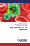 Hepatitis Viruses an Overview