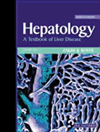 Hepatology: A Textbook of Liver Disease, 2-Volume Set