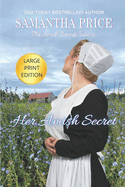 Her Amish Secret LARGE PRINT: Amish Romance