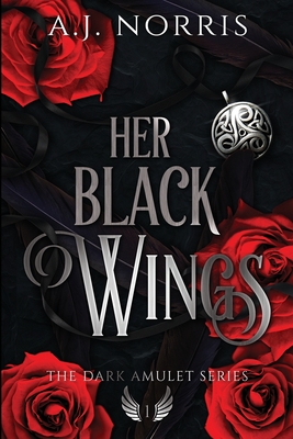 Her Black Wings - Norris, A J