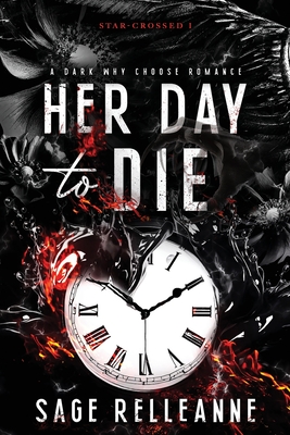 Her Day to Die - Relleanne, Sage