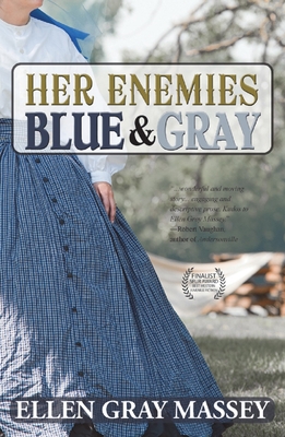 Her Enemies, Blue & Gray - Massey, Ellen Gray