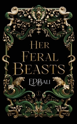 Her Feral Beasts - Bali, E P