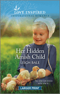 Her Hidden Amish Child: An Uplifting Inspirational Romance