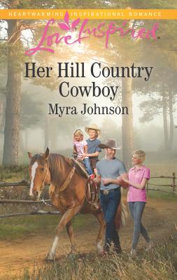 Her Hill Country Cowboy - Johnson, Myra