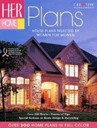 Her Home Plans: House Plans Selected by Women for Women
