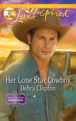 Her Lone Star Cowboy - Clopton, Debra