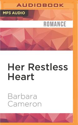 Her Restless Heart - Cameron, Barbara