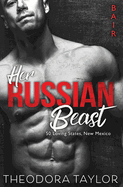 Her Russian Beast: 50 Loving States, New Mexico