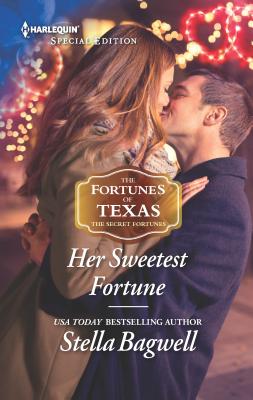 Her Sweetest Fortune - Bagwell, Stella