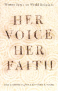 Her Voice, Her Faith: Women Speak on World Religions