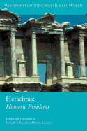 Heraclitus: Homeric Problems