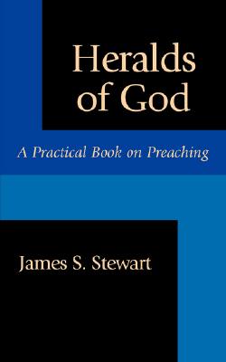 Heralds of God - Stewart, James S