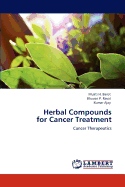 Herbal Compounds for Cancer Treatment