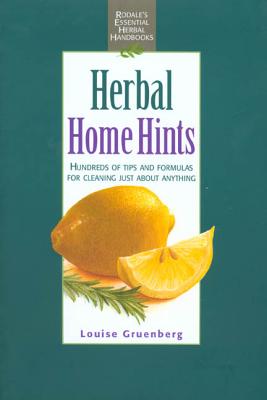 Herbal Home Hints - Gruenberg, Louise